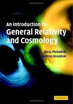 Introduction to General Relativity and Cosmology  9780521856232 Front Cover