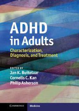 ADHD in Adults Characterization, Diagnosis, and Treatment  9780521864312 Front Cover
