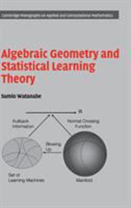 Algebraic Geometry and Statistical Learning Theory  9780521864671 Front Cover