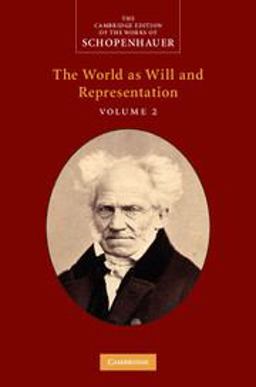 Schopenhauer: The World As Will and Representation  9780521870344 Front Cover