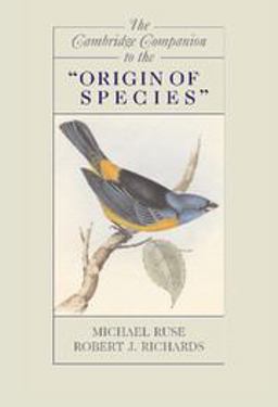 The Cambridge Companion to the Origin of Species