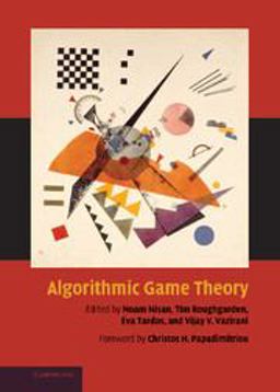 Algorithmic Game Theory  9780521872829 Front Cover