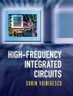 High-Frequency Integrated Circuits  9780521873024 Front Cover