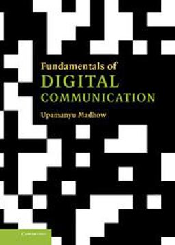 Fundamentals of Digital Communication  9780521874144 Front Cover