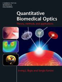 Quantitative Biomedical Optics Theory, Methods, and Applications  9780521876568 Front Cover