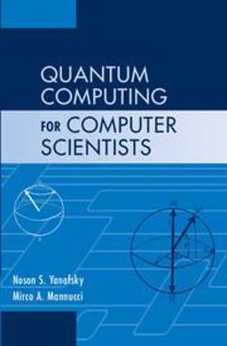 Quantum Computing for Computer Scientists  9780521879965 Front Cover