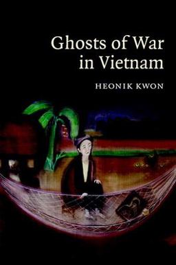 Ghosts of War in Vietnam  9780521880619 Front Cover