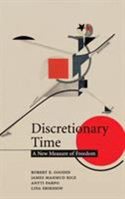 Discretionary Time A New Measure of Freedom  9780521882989 Front Cover