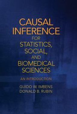 Causal Inference for Statistics, Social, and Biomedical Sciences An Introduction  9780521885881 Front Cover