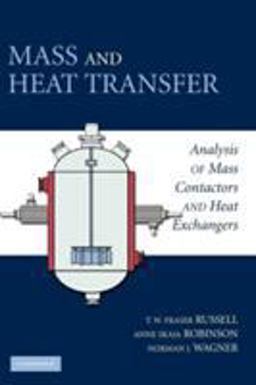 Mass and Heat Transfer Analysis of Mass Contactors and Heat Exchangers  9780521886703 Front Cover