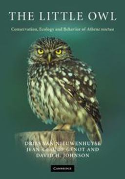 Little Owl Conservation, Ecology and Behavior of Athene Noctua  9780521886789 Front Cover