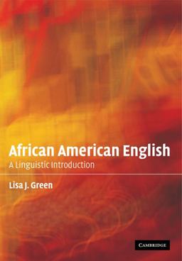 African American English A Linguistic Introduction  9780521891387 Front Cover