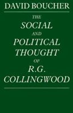 Social and Political Thought of R. G. Collingwood  9780521892681 Front Cover