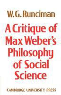 Critique of Max Weber's Philosophy of Social Science  9780521892759 Front Cover