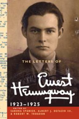 Letters of Ernest Hemingway 1923-1925  9780521897341 Front Cover