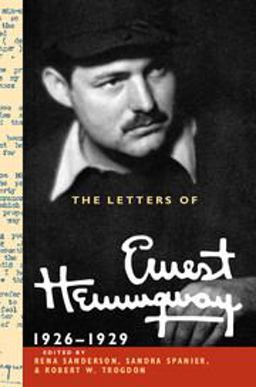 The Letters of Ernest Hemingway: 1926-1929  9780521897358 Front Cover