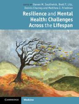 Resilience and Mental Health Challenges Across the Lifespan  9780521898393 Front Cover
