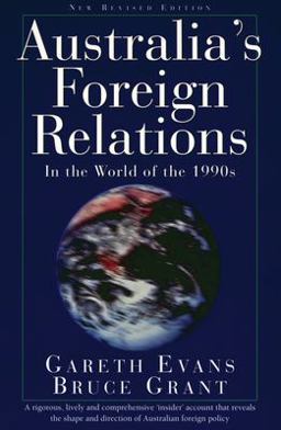 Australia's Foreign Relations Australia's Foreign Relations