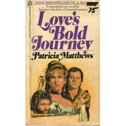 Love's Bold Journey