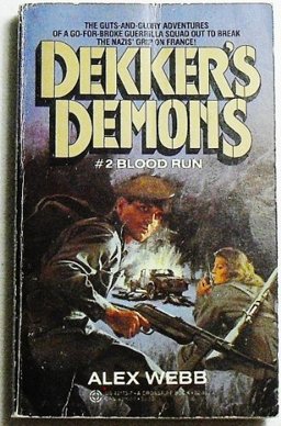 Blood Run (Dekker's Demons No. 2)