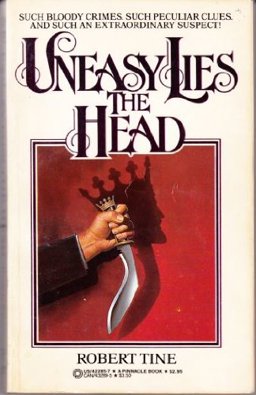 Uneasy Lies the Head