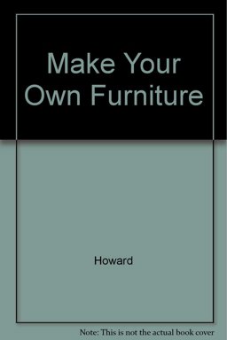 Make Your Own Furniture