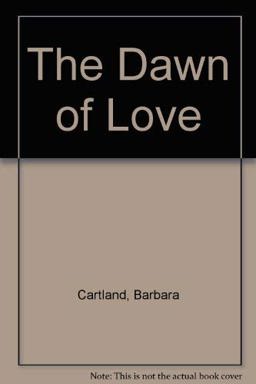 The Dawn of Love