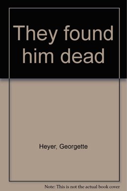 They Found Him Dead