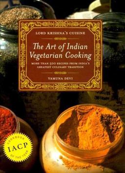Lord Krishna's Cuisine The Art of Indian Vegetarian Cooking  9780525245643 Front Cover