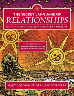 Secret Language of Relationships Your Complete Personology Guide to Any Relationship with Anyone  9780525426875 Front Cover