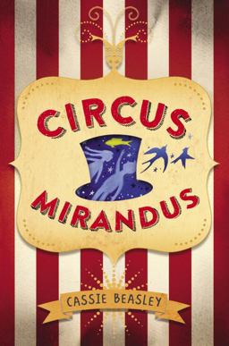 Circus Mirandus  9780525428435 Front Cover