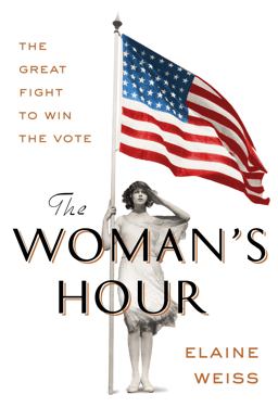 Woman's Hour The Great Fight to Win the Vote  9780525429722 Front Cover