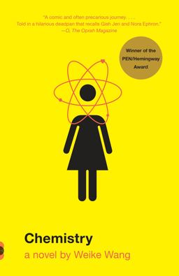 Chemistry A Novel  9780525432227 Front Cover