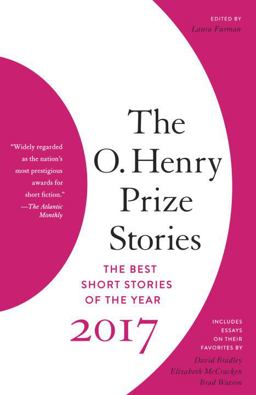 The O. Henry Prize Stories 2017:  9780525432500 Front Cover