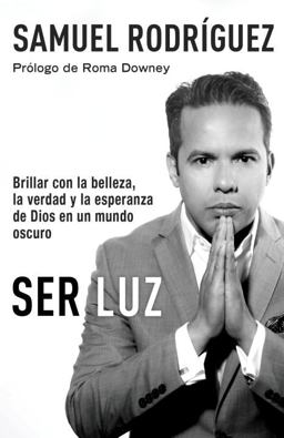 Ser Luz / Be Light