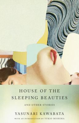 House of the Sleeping Beauties and Other Stories  9780525434139 Front Cover