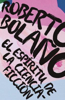 El Espíritu de la Ciencia-Ficcion / the Spirit of Science Fiction