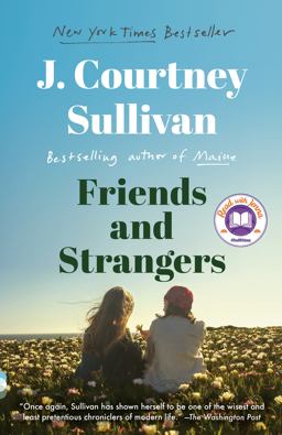 Friends and Strangers: a Read with Jenna Pick A Novel  9780525436478 Front Cover