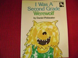 I Was a Second-Grade Werewolf