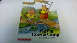 Pig Pig Goes to Camp