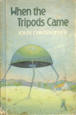 When the Tripods Came