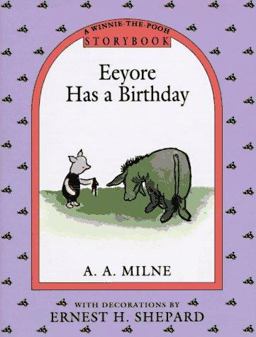 Eeyore Has a Birthday Storybook