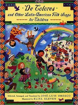 De Colores and Other Latin-American Folk Songs for Children
