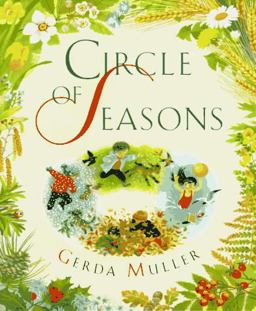 The Circle of Seasons The Circle of Seasons