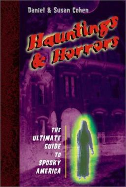Hauntings and Horrors