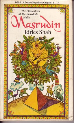 The Pleasantries of the Incredible Mullah Nasrudin