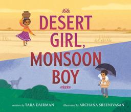 Desert Girl, Monsoon Boy Desert Girl, Monsoon Boy