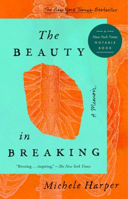 Beauty in Breaking A Memoir  9780525537397 Front Cover