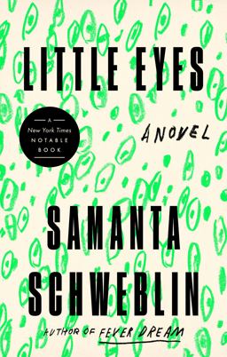 Little Eyes A Novel  9780525541363 Front Cover