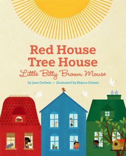 Red House, Tree House, Little Bitty Brown Mouse  9780525553816 Front Cover